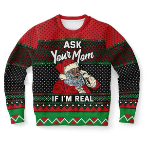 GYMPOLO Ask Your Mom If I'm Real Sweatshirt