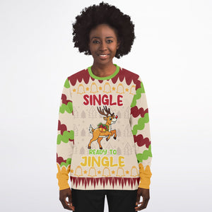 Single and Ready to Jingle Holiday Sweatshirt