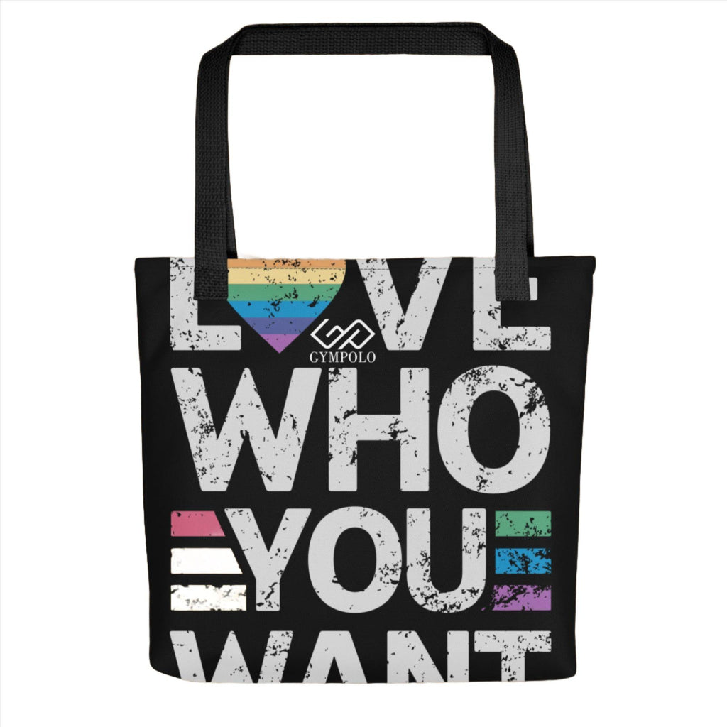 Love Who You Want Tote bag